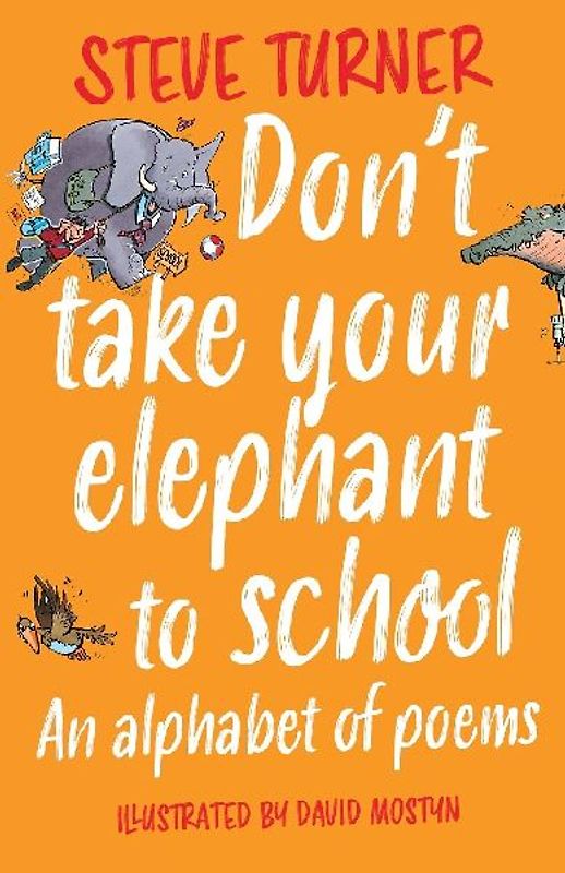 Don't Take Your Elephant to School