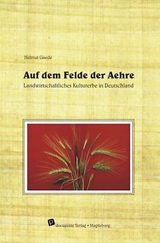 Auf dem Felde der Aehre