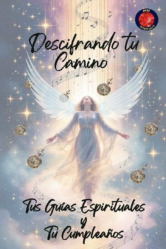 Descifrando tu Camino Tus Guías Espirituales  y Tu Cumpleaños