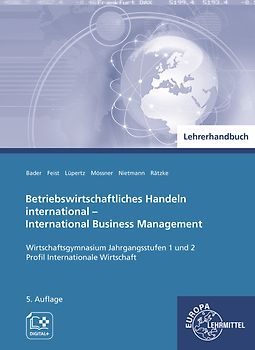 Lehrerhandbuch zu 95350 Betriebswirtschaftliches Handeln international