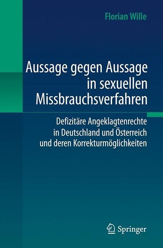 Aussage gegen Aussage in sexuellen Missbrauchsverfahren