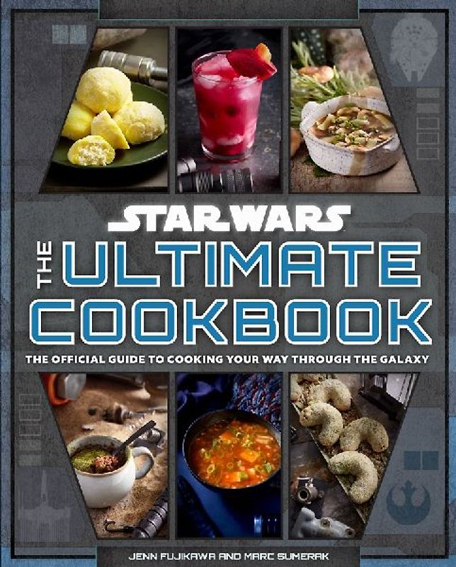 Star Wars: The Ultimate Cookbook