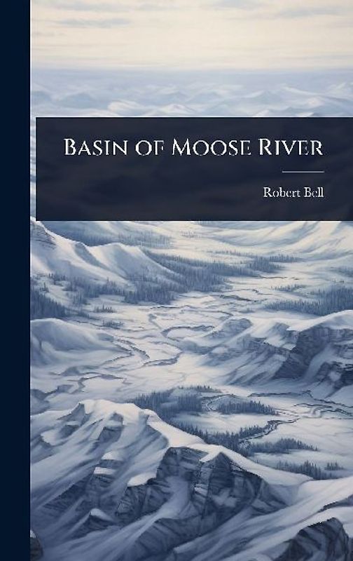 Basin of Moose River