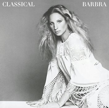 Streisand,Barbra - Classical Barbra (Re-Mastered)