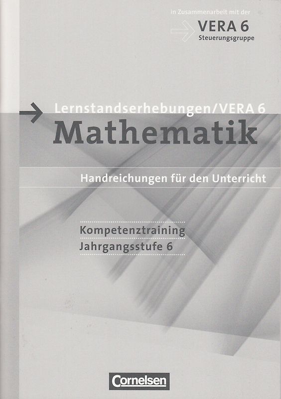 Lernstandserhebungen/VERA 6: Mathematik - Handreichungen für den Unterricht - Kompetenztraining [Broschiert]