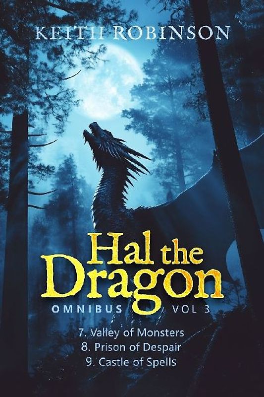 Hal the Dragon Books 7-9