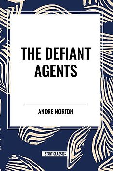 The Defiant Agents