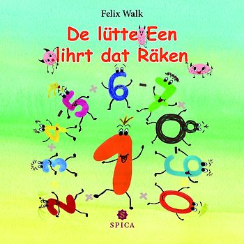 De lütte Een liehrt dat Räken