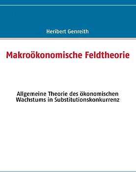 Makroökonomische Feldtheorie