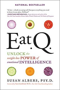 Eat Q: Unlock the Weight-Loss Power of Emotional Intelligence