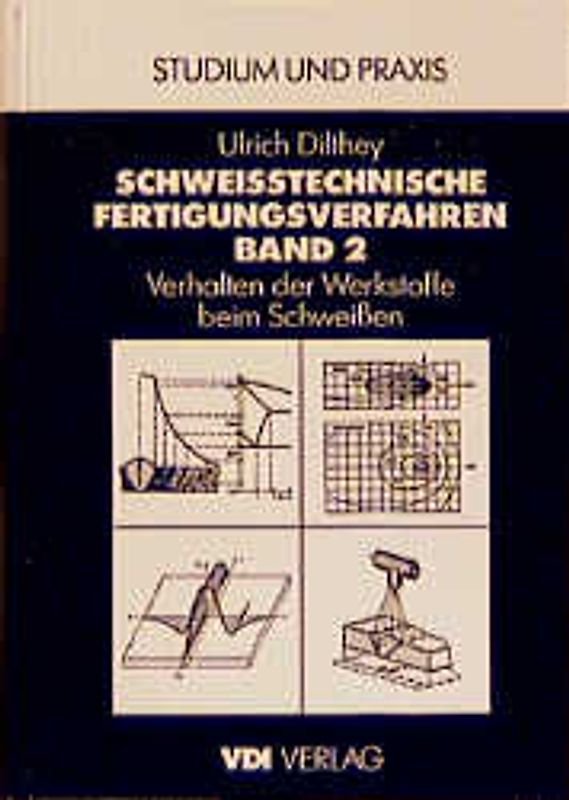 Schweisstechnik und Fügetechnik