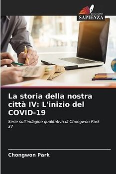 La storia della nostra città IV: L'inizio del COVID-19