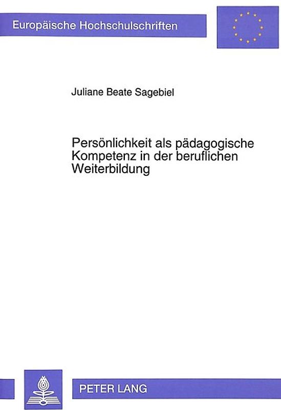 Persönlichkeit als pädagogische Kompetenz in der beruflichen Weiterbildung
