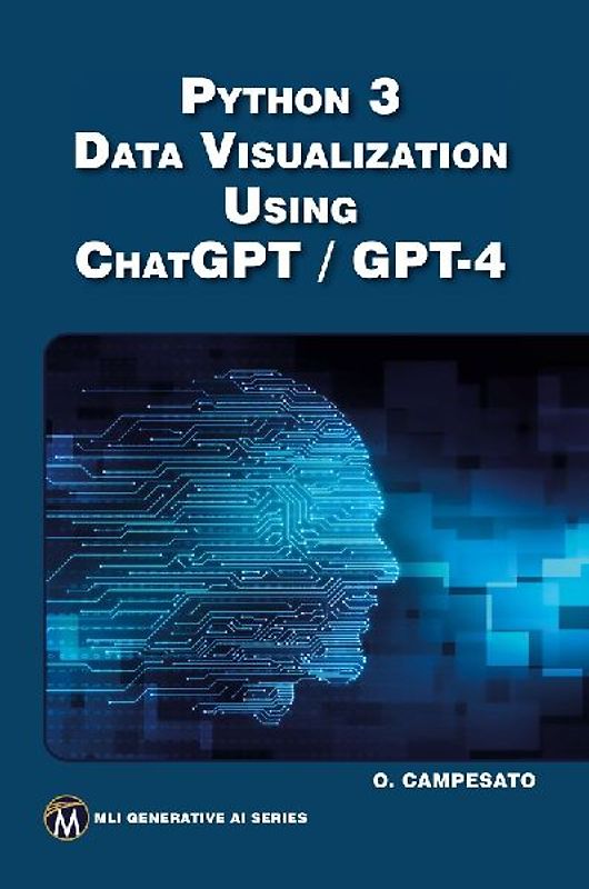 Python 3 and Data Visualization Using ChatGPT /GPT-4