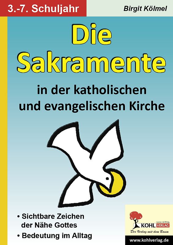 Die Sakramente in der katholischen und evangelischen Kirche