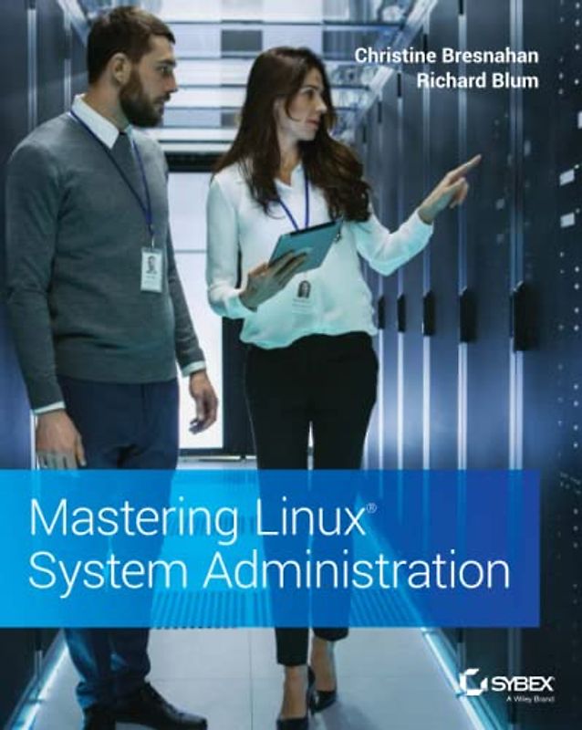 Mastering Linux System Administration