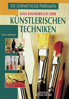Das Handbuch der künstlerischen Techniken