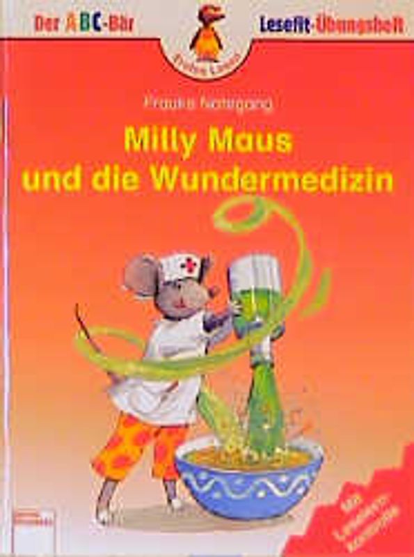 Milly Maus und die Wundermedizin