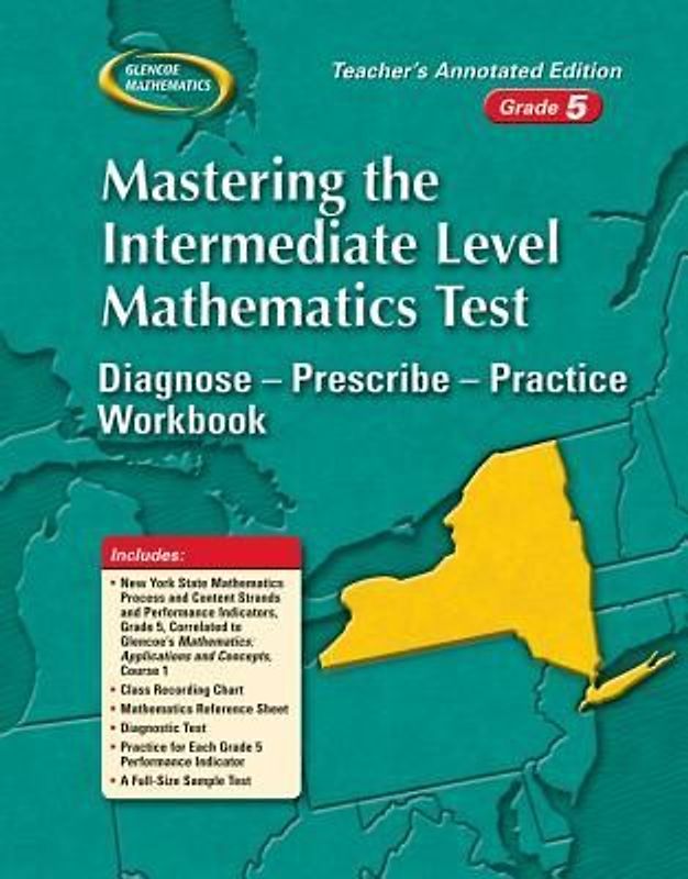 Mastering the New York Intermediate Level Mathematics Test: Diagnose--Prescribe--Practice Workbook, Grade 5