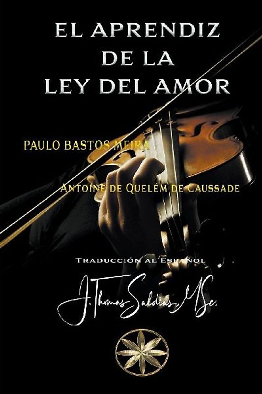 El Aprendiz de la Ley del Amor