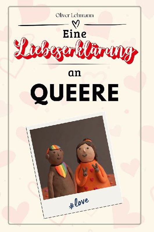 Eine Liebeserklärung an Queere