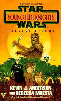 Star wars: young jedi knights: darkest knight (Star Wars: Young Jedi Knights, No 5) - Kevin J. Anderson