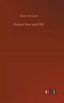 Poems: New and Old