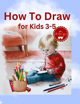How To Draw for Kids 3-5