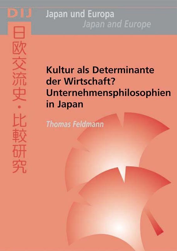 Kultur als Determinante der Wirtschaft?