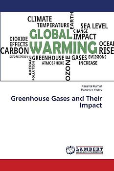 Greenhouse Gases and Their Impact