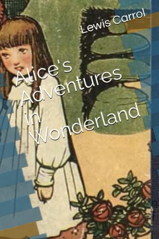 Alice's Adventures in Wonderland
