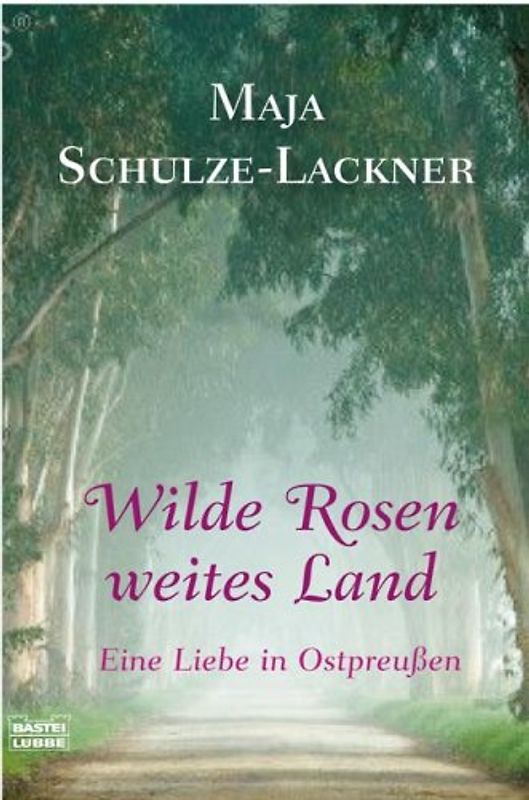 Wilde Rosen, weites Land