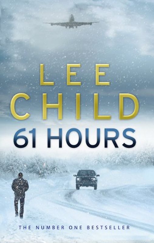 61 Hours - Lee Child
