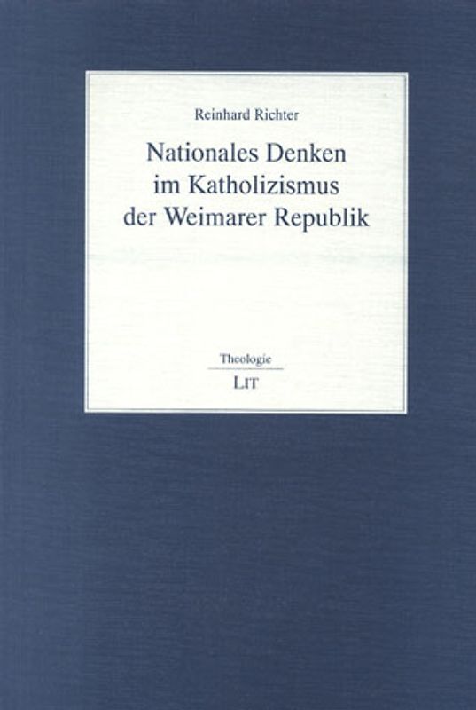 Nationales Denken im Katholizismus der Weimarer Republik