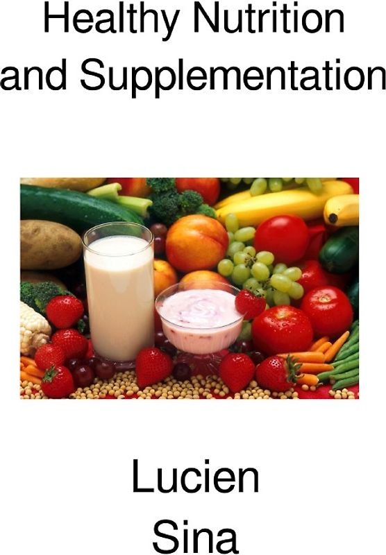 Healthy Nutrition and Supplementation