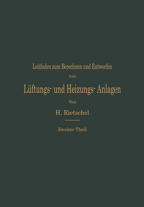 Leitfaden zum Berechnen und Entwerfen von Lüftungs- und Heizungs-Anlagen