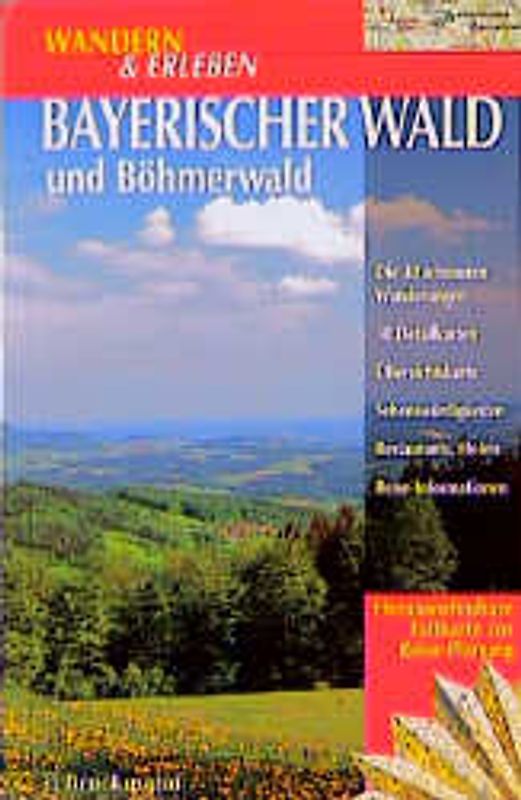 Bayerischer Wald und Böhmerwald