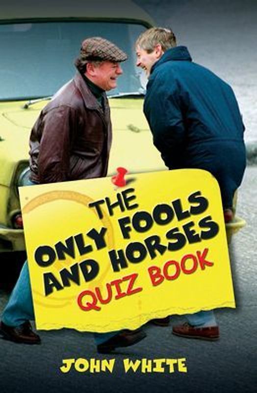 The Only Fools and Horses Quiz Book
