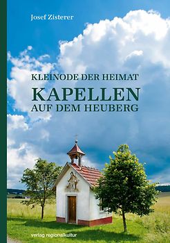 Kapellen auf dem Heuberg