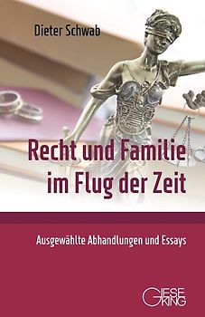 Recht und Familie im Flug der Zeit