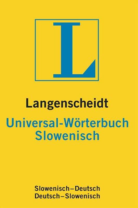 Langenscheidt Universal-Wörterbuch Slowenisch. Slowenisch-Deutsch/Deutsch-Slowenisch