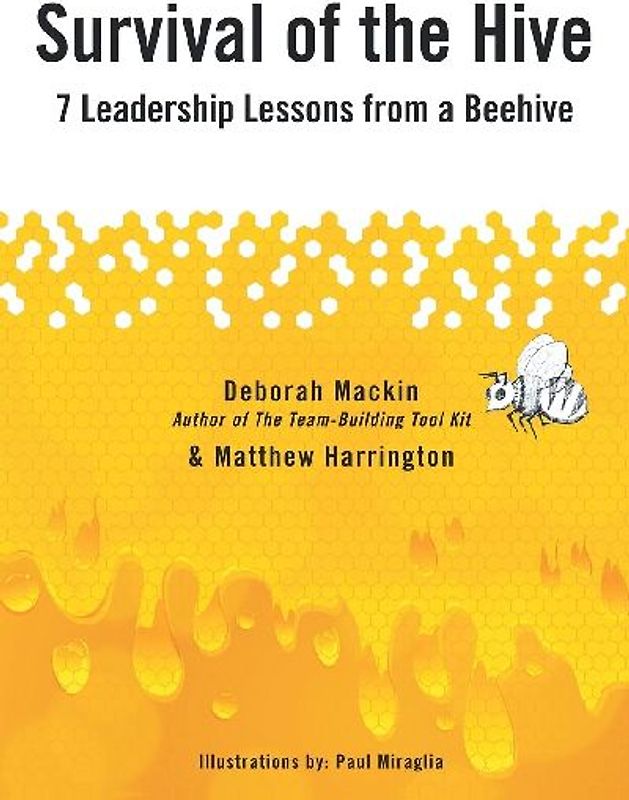 Survival of the Hive