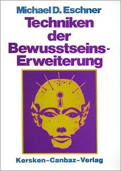Techniken der Bewusstseinserweiterung