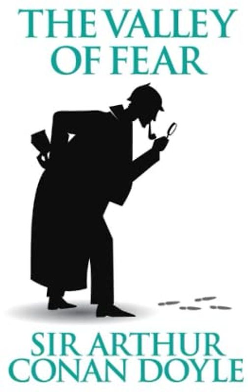 The Valley of Fear (Illustrated)