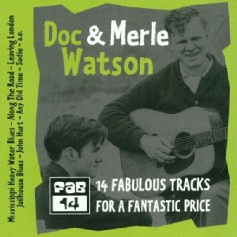 Doc & Merle Watson - Doc & Merle Watson