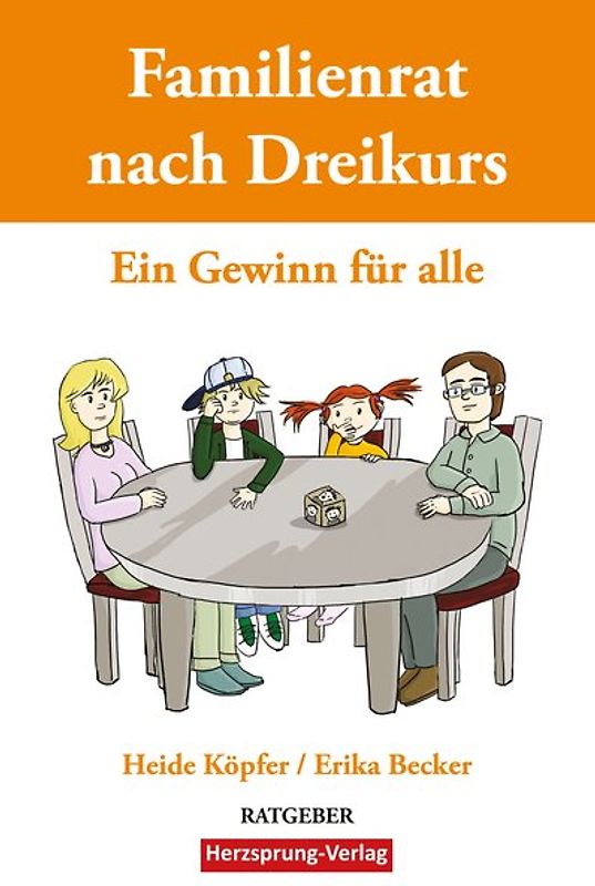 Familienrat nach Dreikurs - Ein Gewinn für alle