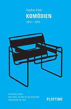 PLAYTIME Komödien / KOMÖDIEN 2014 – 2015