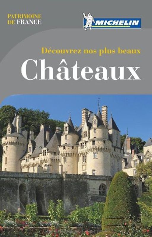 Découvrez nos plus beaux Châteaux