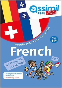 ASSiMiL French - Kids & Teens / 100 % Français
