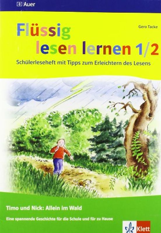 Flüssig lesen lernen - Timo und Nick allein im Wald